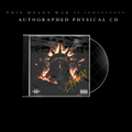 This Means War II: Armageddon (Signed Standard CD)